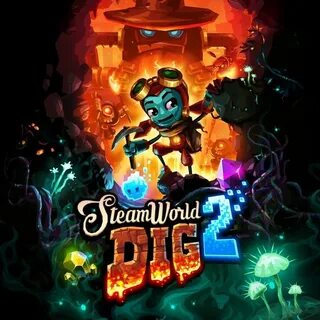 Steamworld dig 2