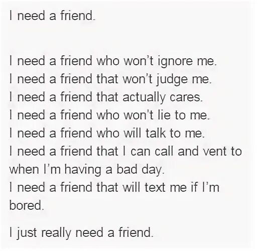 I need a friend
