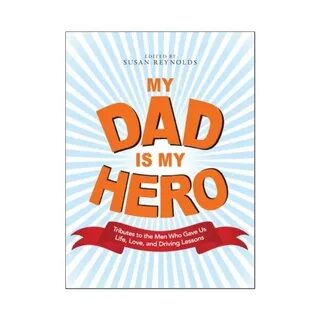 My dad is