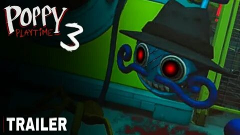 Poppy playtime 3 trailer 2