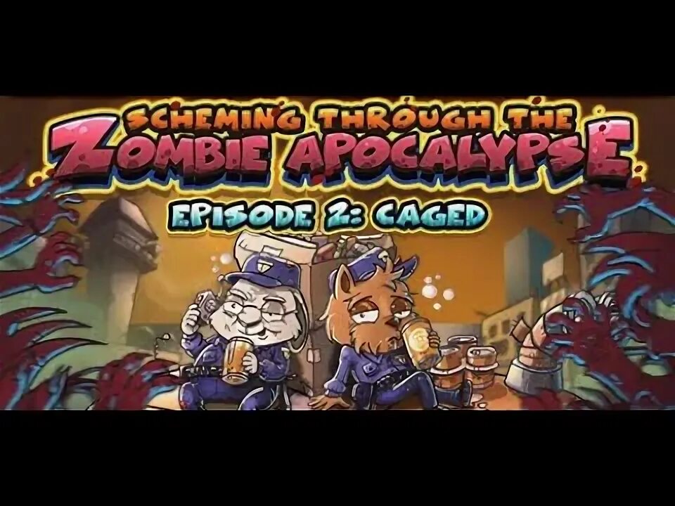 Scheming through the zombie apocalypse the beginning. Scheming through the zombie apocalypse the beginning