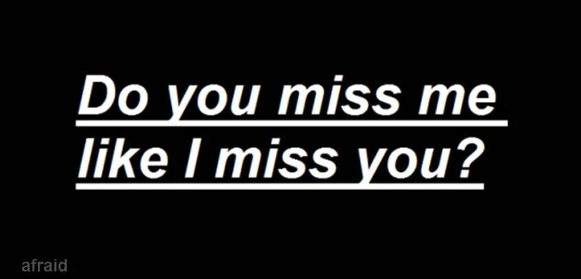 Did you Miss me?. I Miss картинки. Do you Miss me картинки. Do you still Miss me картинки. Did you miss this