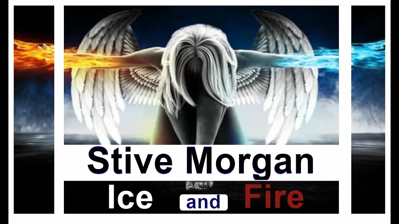 Morgan ice. Stive morgan ice and fire.