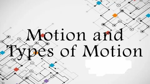Motion physics
