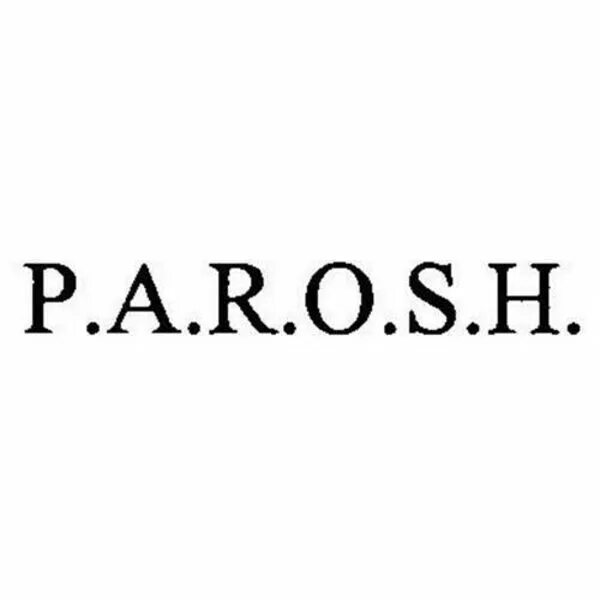P a r o s h