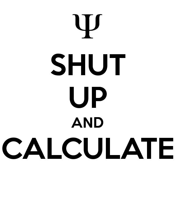 Shut up and walk. Shut up and calculate. Shut up and calculate Фейнман. Shut shut shut. Носки shut up.