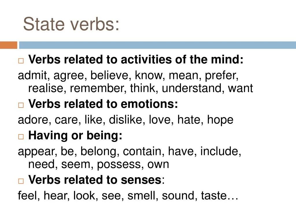 Non Continuous verbs список. State verbs в present Continuous. Stative verbs в английском правило. State verbs список. Глагол state