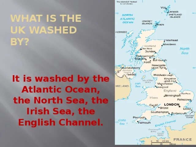 Britain is washed by. Britain is washed by