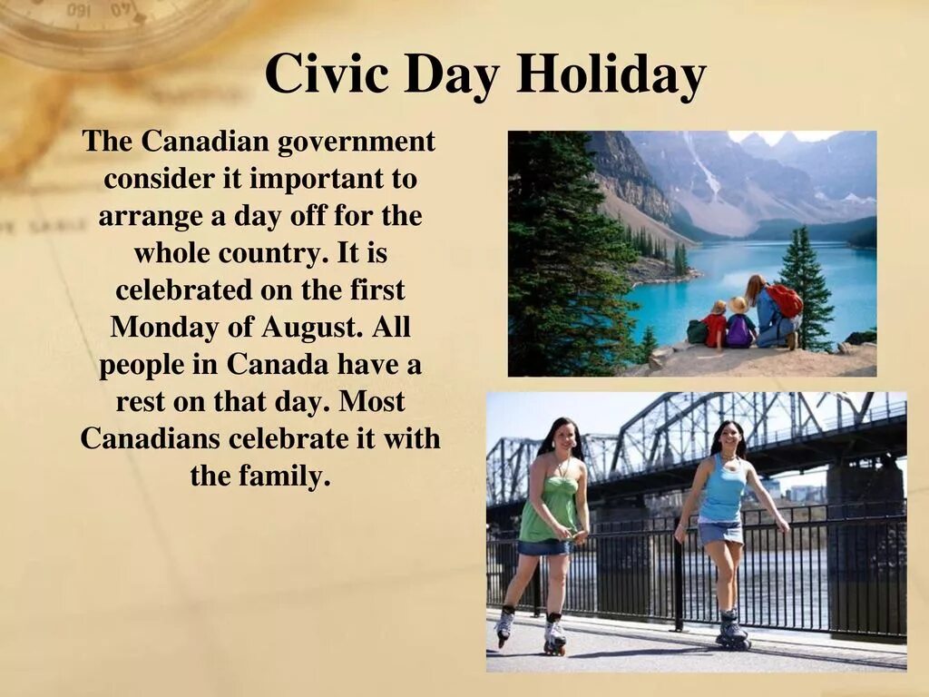 A holiday in canada