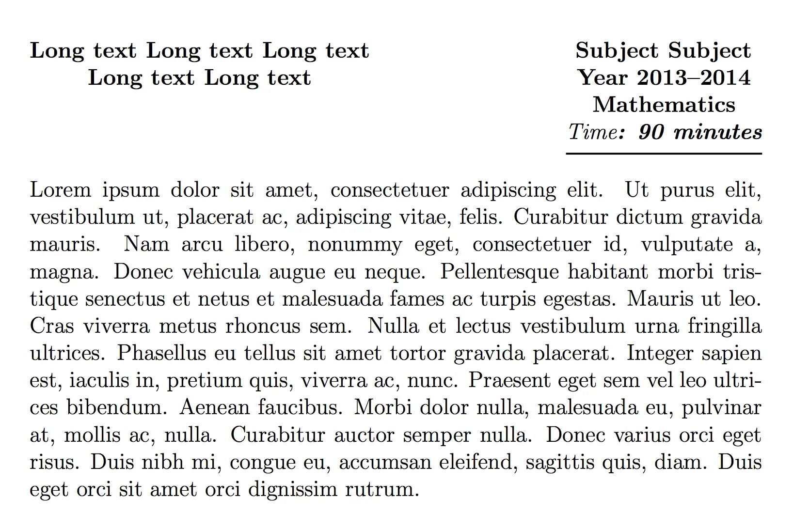 Text to long.