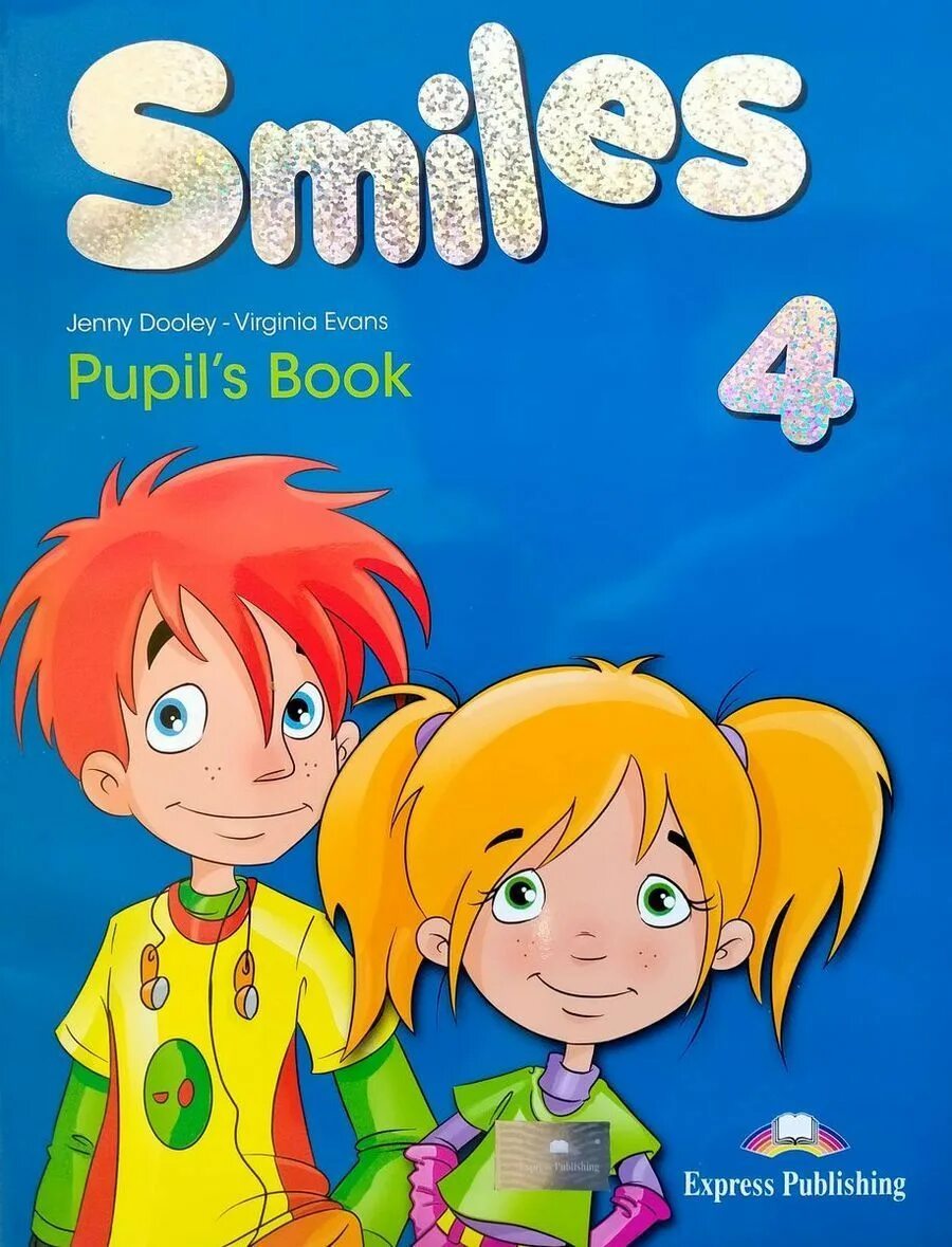 Smile 4 for kazakhstan. Английский pupils book. english pupils book 4 класс. smiles учебник 1. smiles 2 pupil&#039;s book.