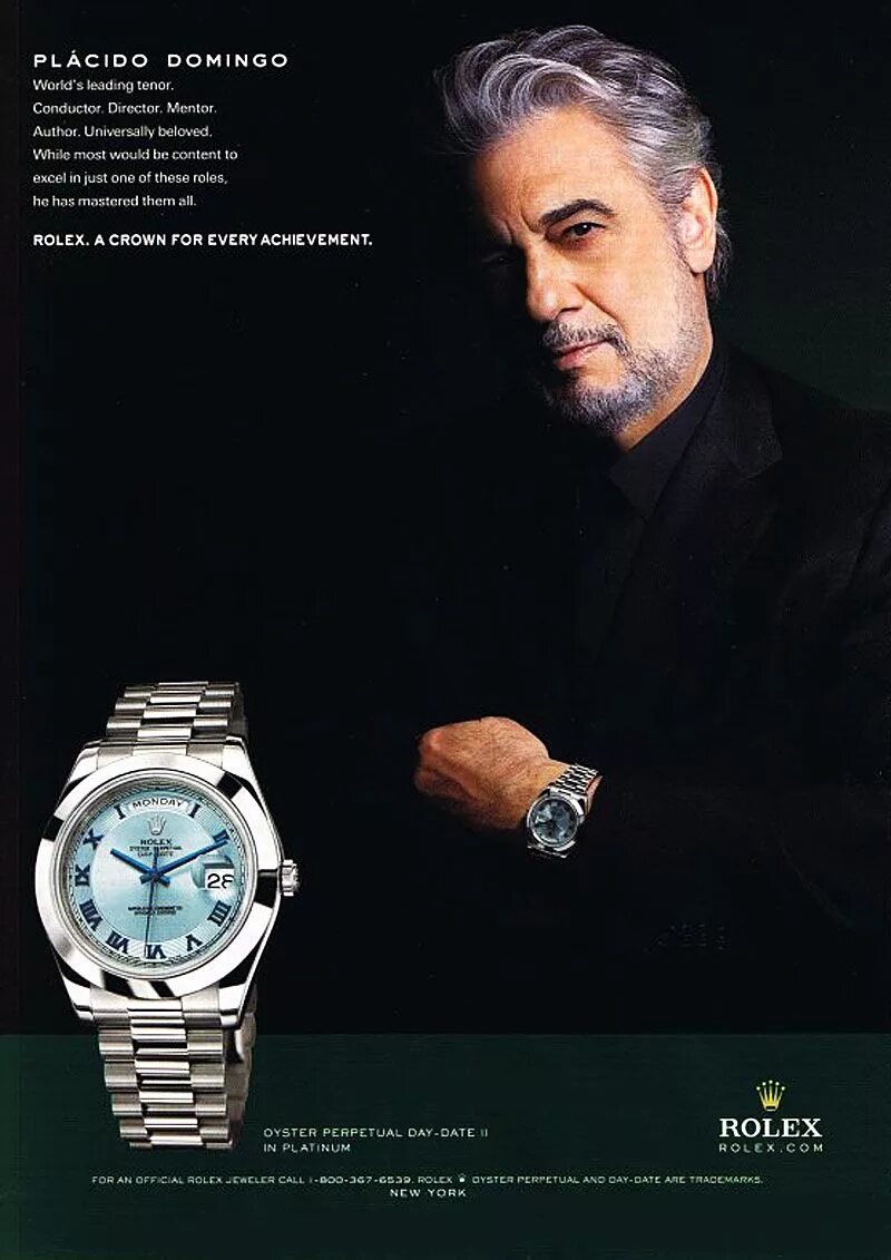 Реклама наручных часов. Placido Domingo Rolex. Часы Пласидо Доминго. Rolex ads. Реклама часов.