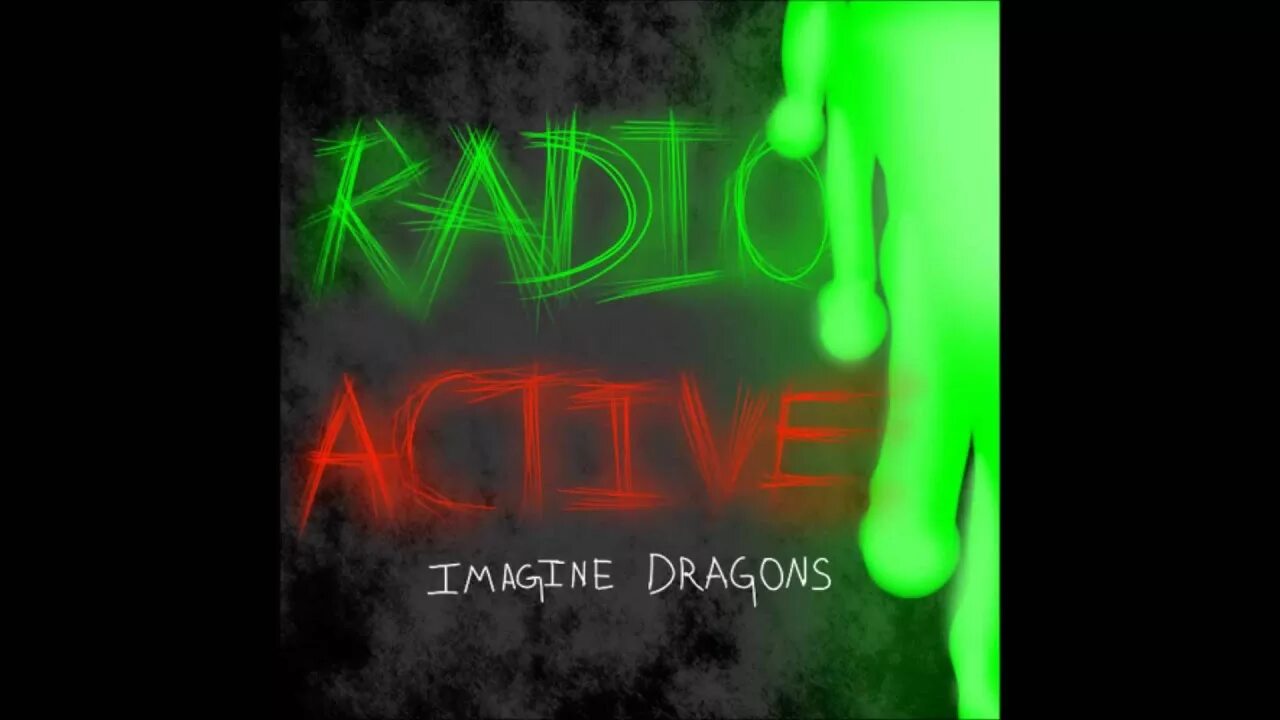 Imagine Dragons Radioactive. Radioactive обложка. Radioactive imagine Dragons, Kendrick Lamar. Imagine Dragons Radioactive обложка. Radioactive песня imagine