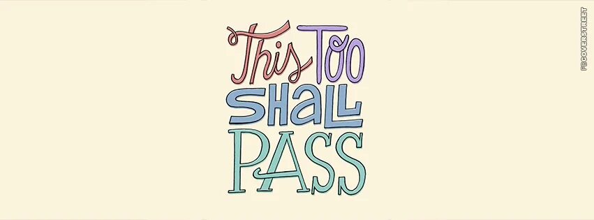 Everything will Pass Solomon. This too shall Pass обои. This too shall Pass заставка. All will Pass. Shall ru