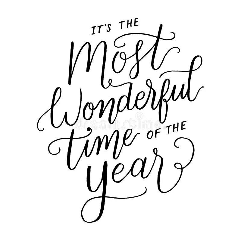 It is the most wonderful. Its the most wonderful time of the year вектор. it the most wonderful time of the year текст.