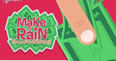 Make it rain