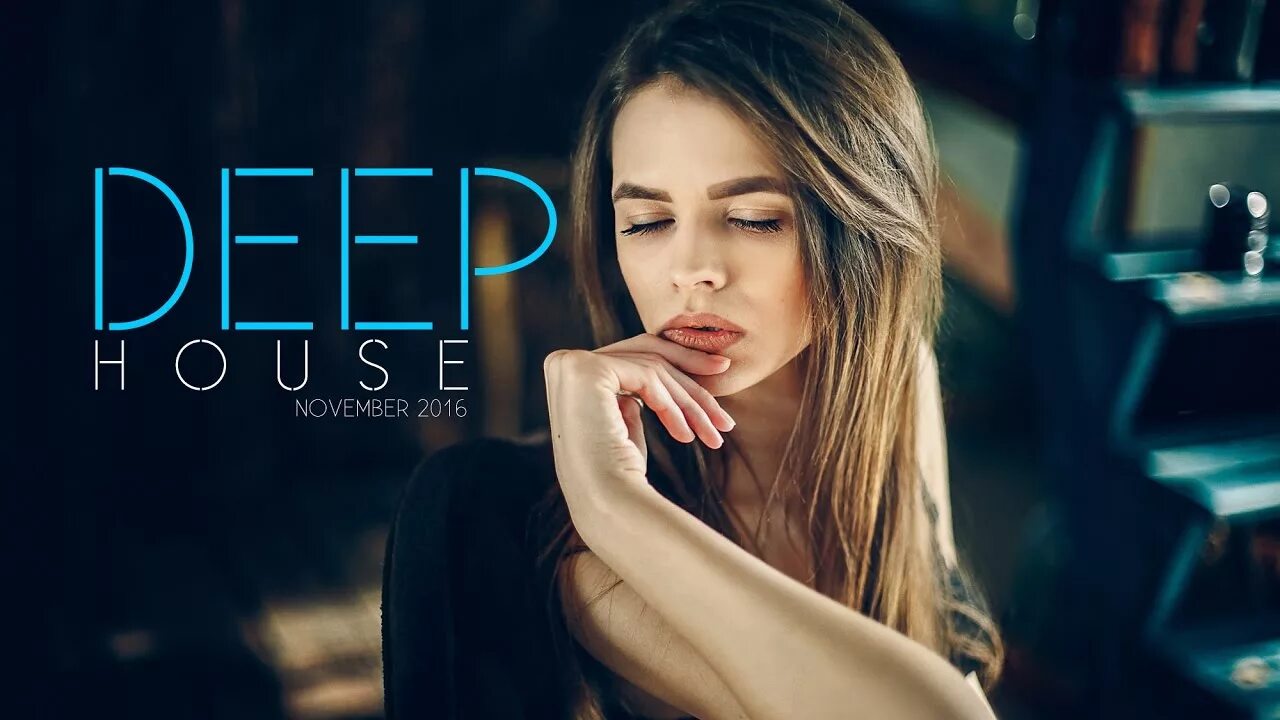 Deep House. Deep House Mix. Vocal House. Дип Хаус мебель. Deep house это