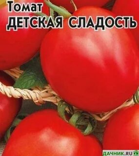 Характеристика сорта томата детская сладость