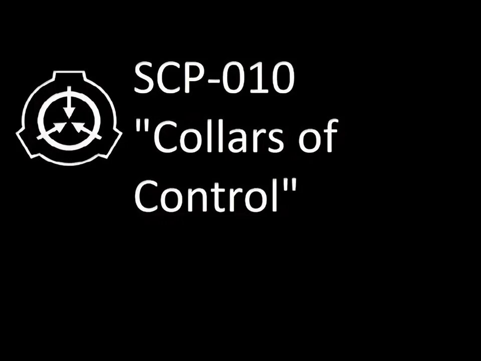 Scp 010. Scp 010