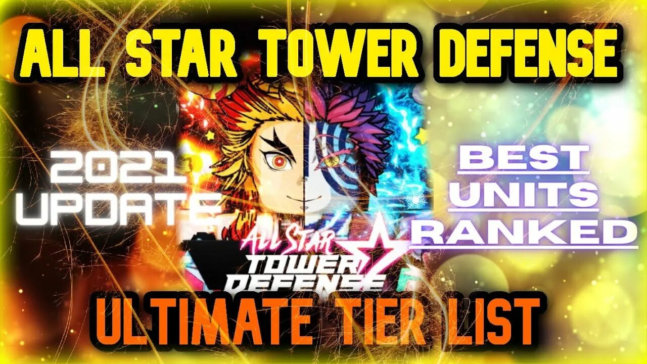 Update all star tower. All Star Tower Defense Tier. Tier list all Star Tower Defense Roblox. Legendary leader ASTD.