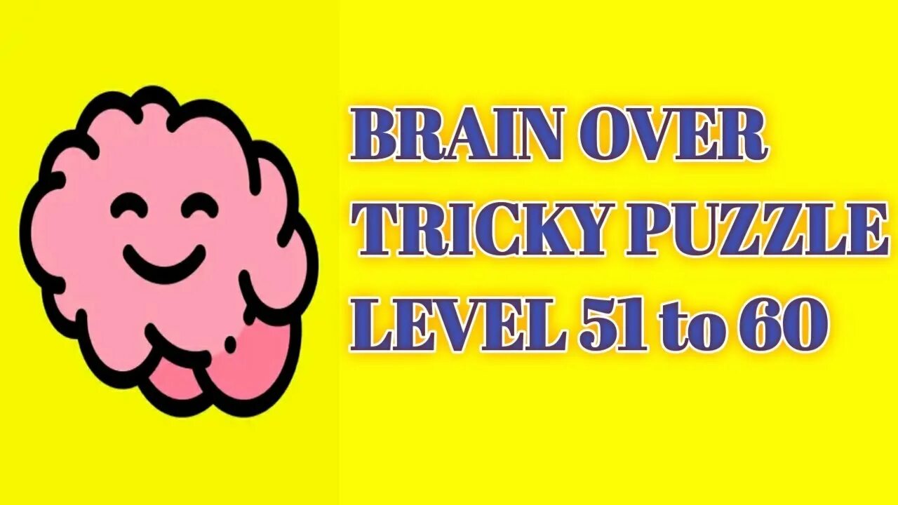 Ответы на игру brain puzzle. Brain over ответы. brain over 42 уровень. brain over 88 уровень. brain over уровень 54.