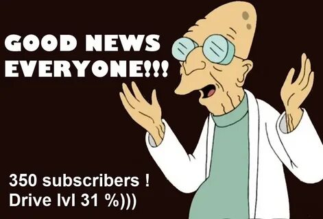 I have good news