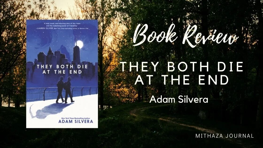 They both. They both die at the end книга. книга в конце они оба. «they both die at the end» by adam silvera. they both die at the end адам сильвера книга.