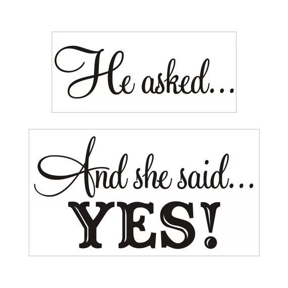 She said Yes. She said Yes надпись. She said Yes картинка. Силуэт she said Yes.