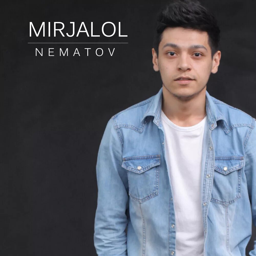 Mirjalol Nematov. Миржалол Нематов йиглама юрак. Миржалол Нематов 2022. Mirjalol Nematov album. Миржалол нематов мп3 2024