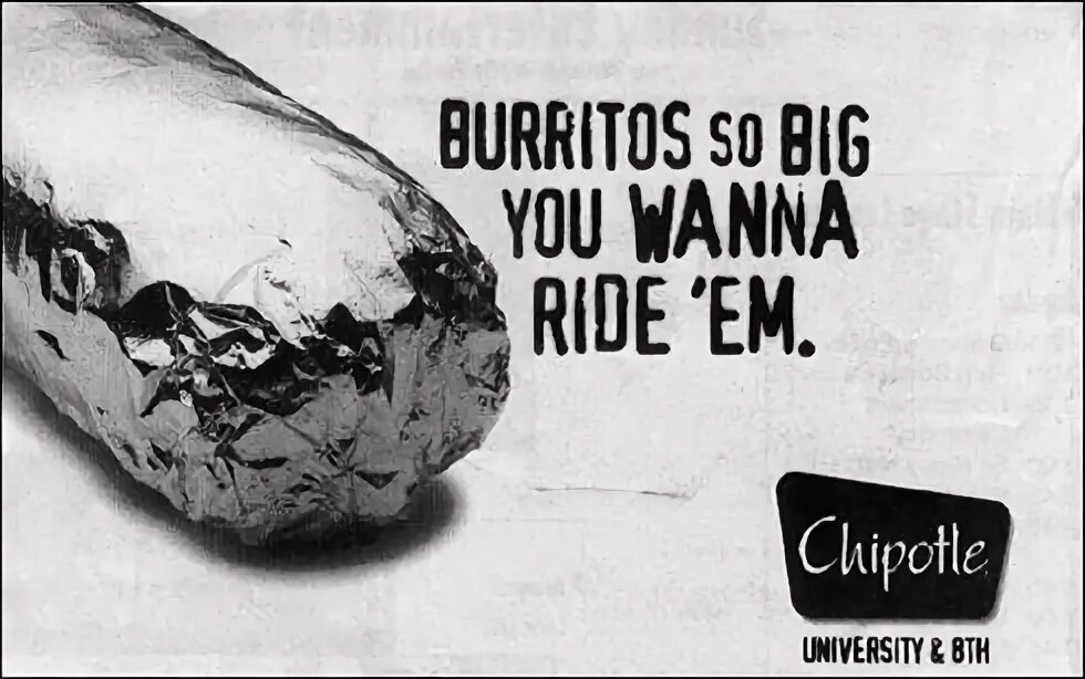 Chipotle Advert. Out of such a