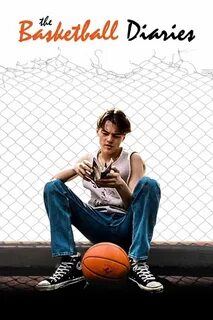 The Basketball Diaries.