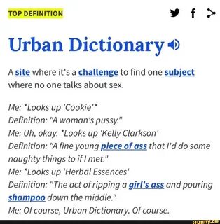 Urban Dictionary "" A siª where it's a challengg to find one...