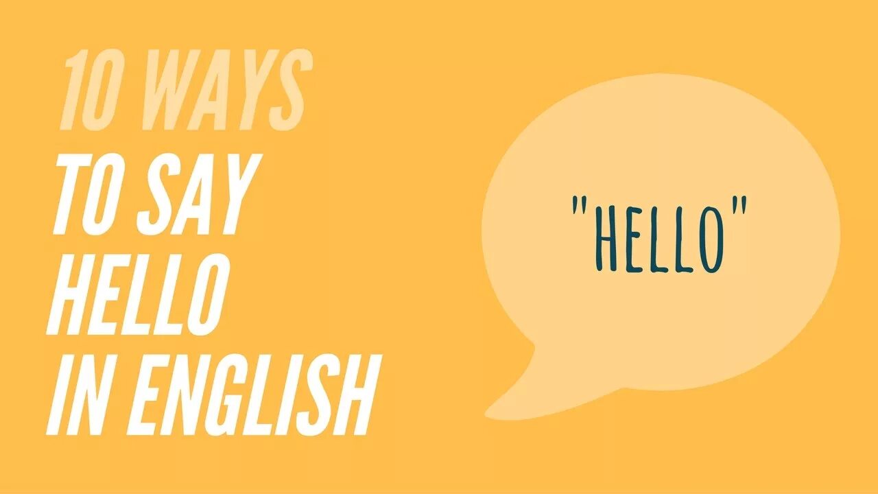 Say hello. Ways to say hello in English. Saying hello. How to say привет.