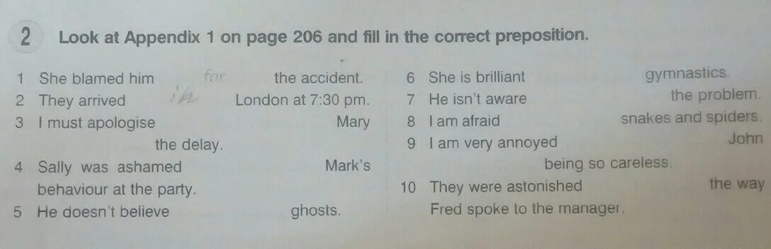 Fill in the correct preposition. Fill in the blanks with the correct prepositions. Appendix 1. Look at the picture and fill in the correct prepositions.