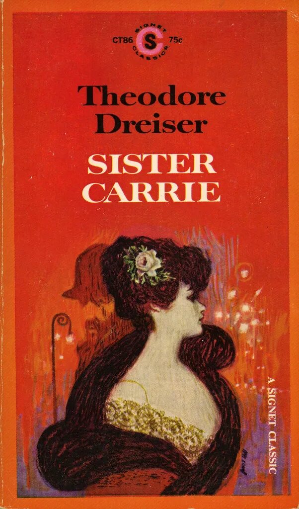 Сестра керри читать. Sister Carrie by Theodore Dreiser. Сестра Керри. Theodore Dreiser sister Carrie book.