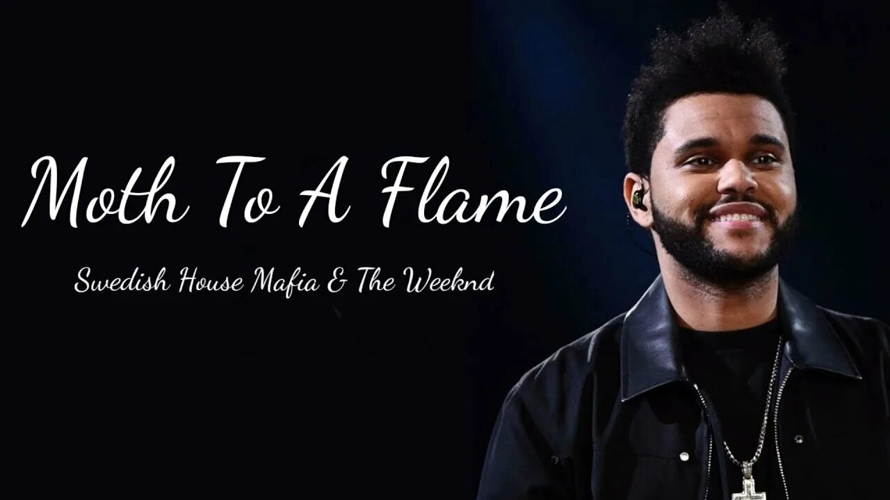 Moth to a flame перевод. Moth to a Flame the Weeknd. Moth to a Flame the Weeknd обложка. Swedish House Mafia and the Weeknd Moth to a Flame. Moth to a Flame текст.