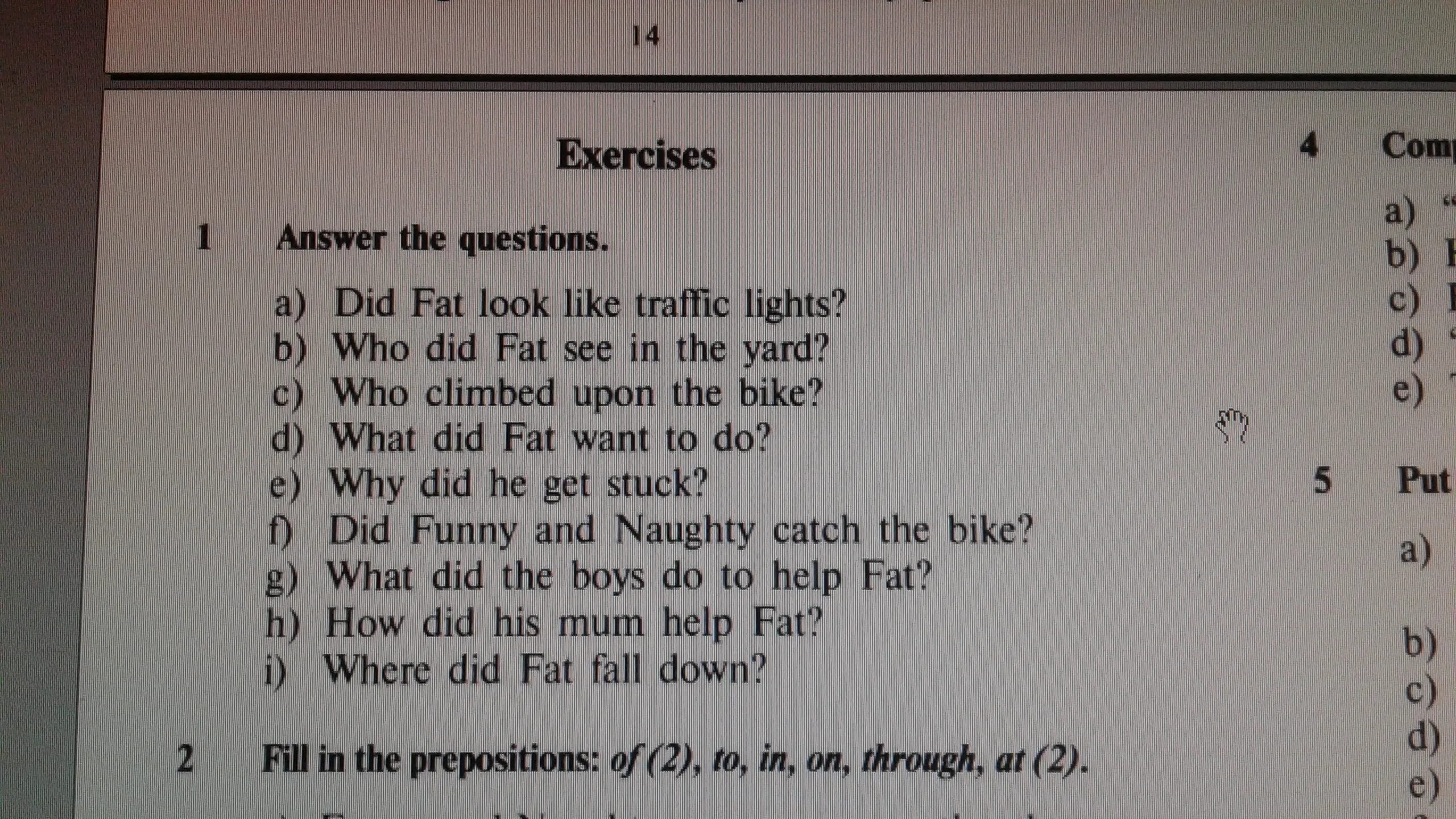 Answer the questions like this. Did fat look like Traffic Lights ответ на вопрос. Match the questions with the answers. Match the questions to the answers. Match the two Parts of the sentences.