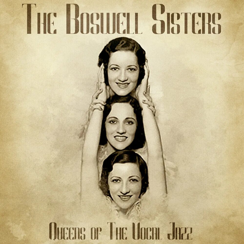 Sister start. The Boswell sisters. Конни Босуэлл певица. "The best of the Dinning sisters альбомы. The Munekata sisters poster.