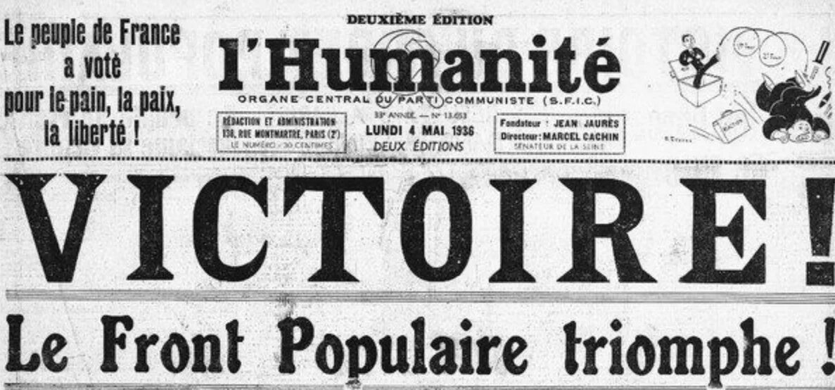 Юманите. L’humanite газета. Front populaire плакат. Popular Front of France. Юманим