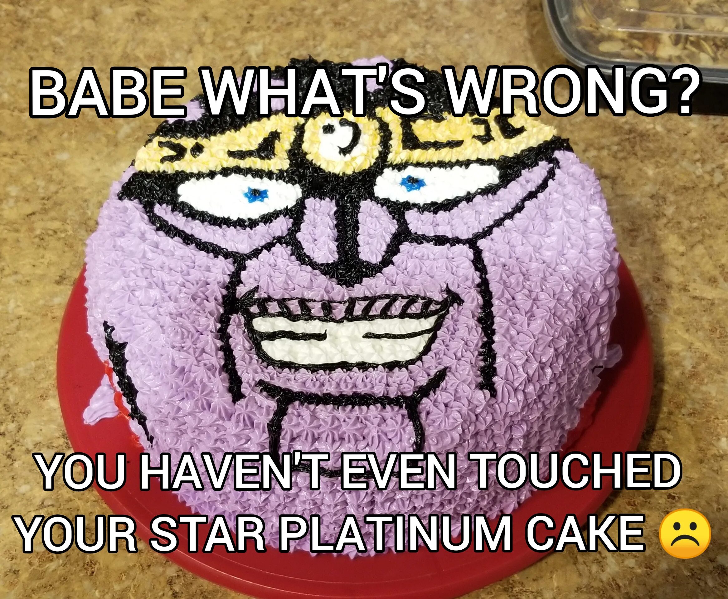 You are wrong you had better. Cake meme. ambushed by cake memes. what&#039;s wrong babe you&#039;ve barely touched your cake.