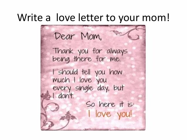 Letter to mom. Letter to my mother. Mother перевод. Now write a Note for your mother. This letter write now