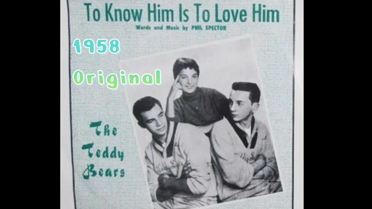 To know him is to love. Teddy Bears группа. The Teddy Bears Phil Spector. Kim's Teddy Bears группа. Phil Spector 1958 “to know him is to Love him”.
