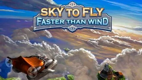 Sky to fly