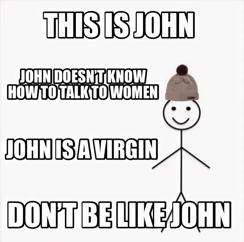 John doesn t get. John doesn t get