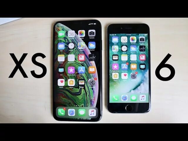 Айфон 6 макс. Iphone 6 vs XS. Iphone XS iphone 6s. Iphone 6 XS Max. Iphone XS vs 6s.