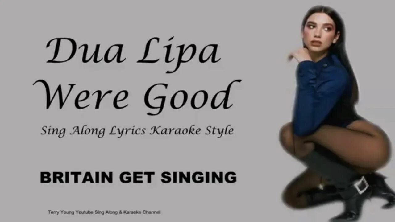 Sing along текст. Dua Lipa we're good. Dua Lipa were good. We are good Дуа липа. Dua Lipa Lyrics.