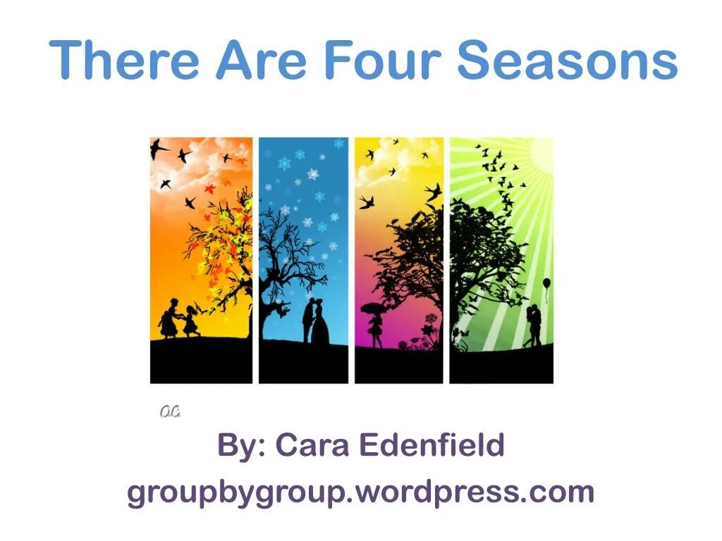 There are four seasons. 4 Seasons презентация. There four Seasons in a year.. There are four Seasons in a year.