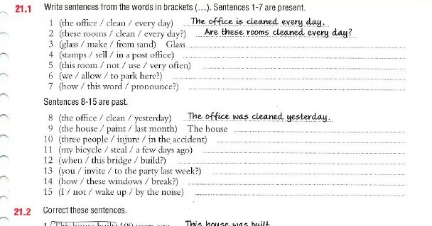 We had a party last week. The Room clean yesterday. The Office to clean every Day в пассивный. The Room clean yesterday стр 138. The Office was cleaned yesterday the House.