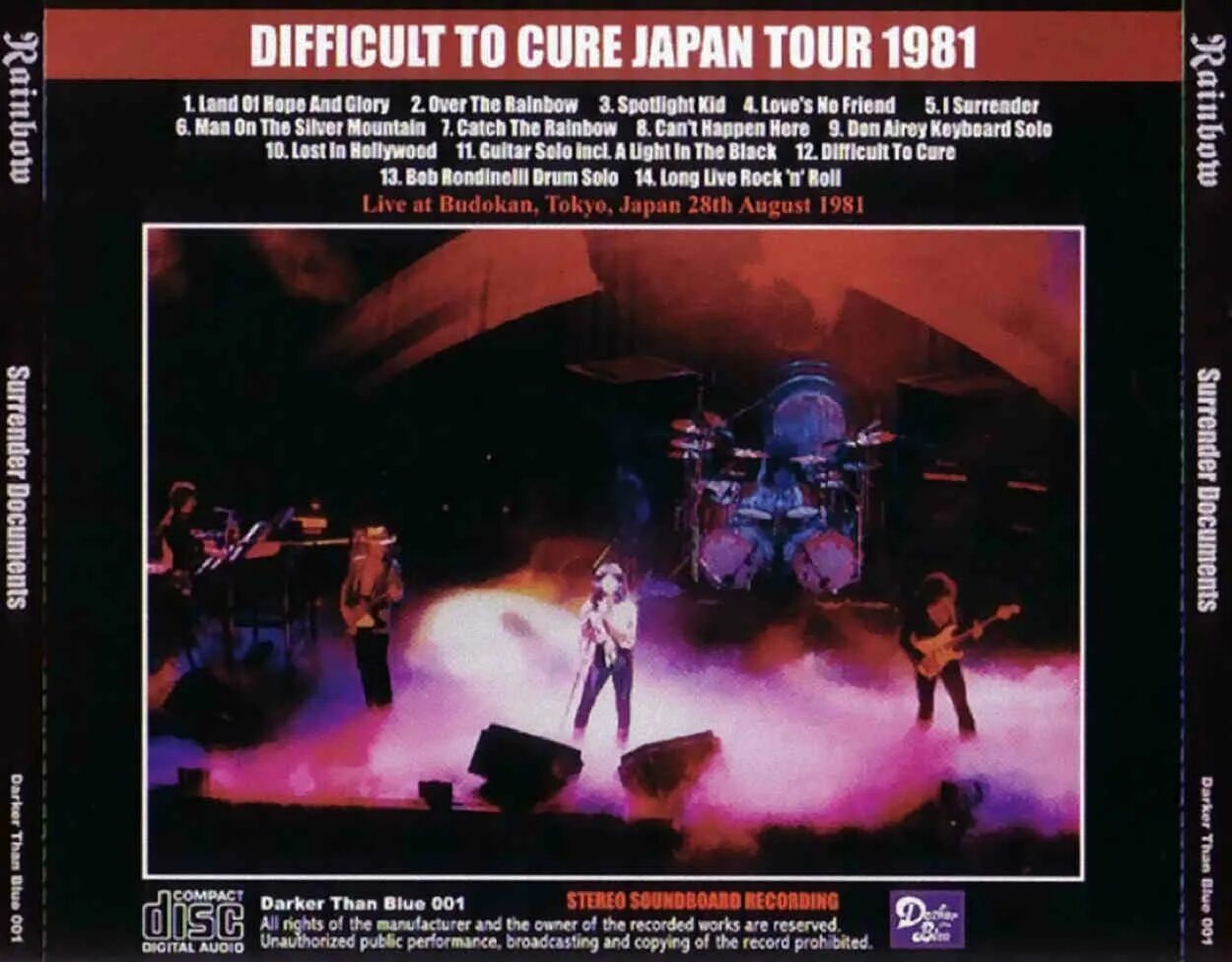 Difficult to cure. Rainbow 1981.