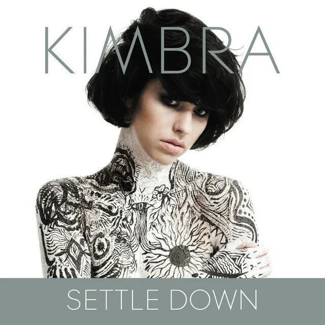 Песня settle down. Кимбра. kimbra settle down. kimbra album. стиль музыки kimbra.